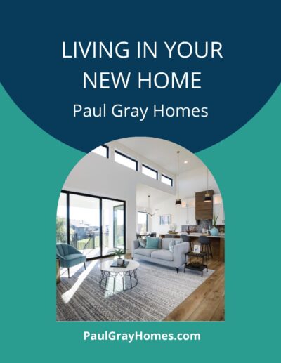Living In Your New Home Guidebook